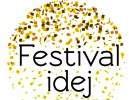 FESTIVAL IDEJ, 10. 11. 12.